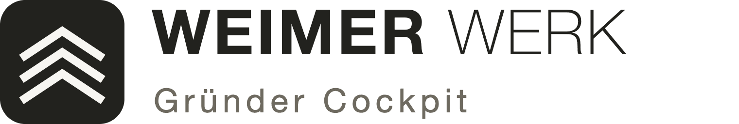 Weimer Werk — Gründer Cockpit